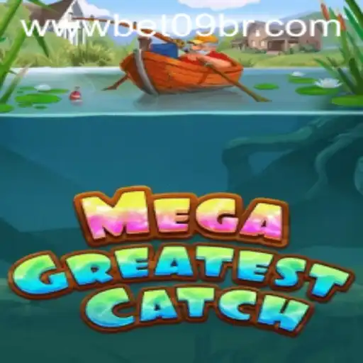 Dive into the Exciting World of MegaGreatestCatch: A Game of Strategy and Thrill